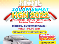 Ayo Meriahkan Jalan Sehat HGN 2022 Kabupaten Bangka Tengah