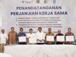 Selamatkan Aset Negara Bidang Agraria, PT Timah Tbk Teken Kerja Sama dengan Badan Bank Tanah dan BPN Babel di Hadapan Menteri ATR/BPN
