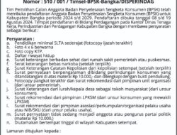 Disperindag Babel Umumkan Perengkrutan Seleksi Anggota BPSK Periode 2024-2029 Kabupaten Bangka
