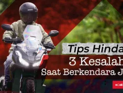 Tiga Kesalahan saat Berkendara Jauh, Keselamatan Prioritas Utama
