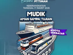 Mudik Gratis Bersama PT Timah Fasilitasi Ratusan Warga yang Ingin Pulang ke Bangka, Belitung dan Tanjung Balai Karimun