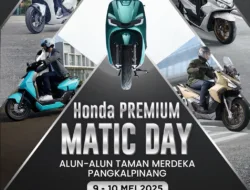 Honda Premium Matic Day Hadir di Pangkalpinang, Honda Babel Sajikan Inovasi, Budaya, dan Hiburan!