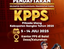Buruan Daftar, KPU Bangka Rekrut 3.213 Anggota KPPS dan Linmas untuk Pilkada Ulang 2025