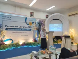 Primaya Hospital Bakti Wara Kini Dilengkapi MRI Canggih, Warga Kini Tak Perlu Lagi Dirujuk ke Luar Daerah