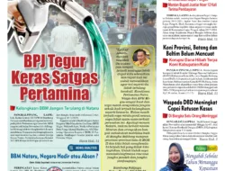 Kelangkaan BBM Jangan Terulang Kembali di Nataru, BPJ Tegur Keras Satgas Pertamina