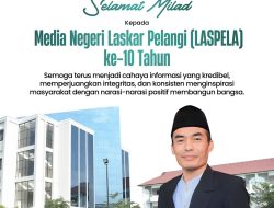 HUT ke 10 LASPELA, Unmuh Babel Harap Laspela Terus Tumbuh Sebagai Media Informatif, Inspiratif dan Edukatif untuk Babel